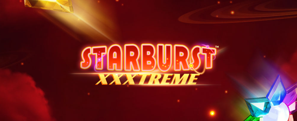 Novidades em Starburst™ XXXtreme