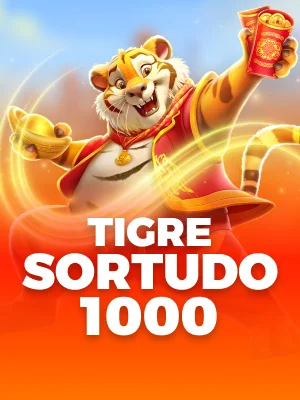 Tigre Sortudo 1000